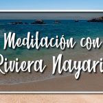Medita con Riviera Nayarit