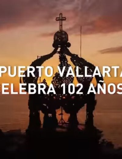 102 Aniversario de Puerto Vallarta