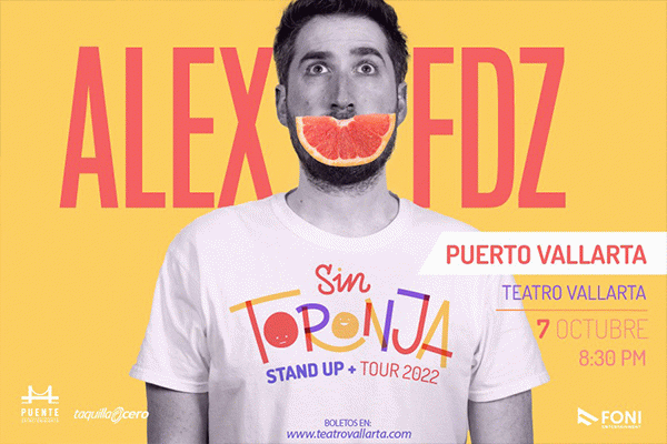 Alex Fernández “SIN TORONJA” Tour 2022