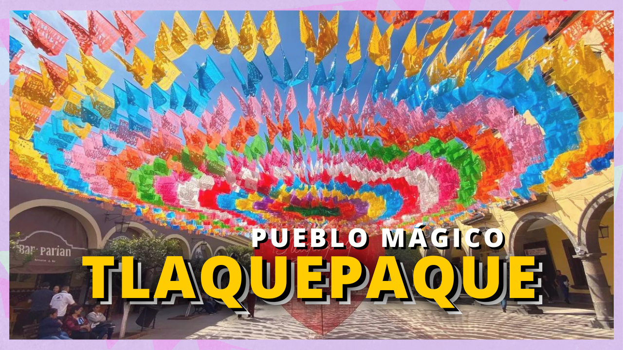 En este momento estás viendo Tlaquepaque, un destino encantador con tradición artesanal
