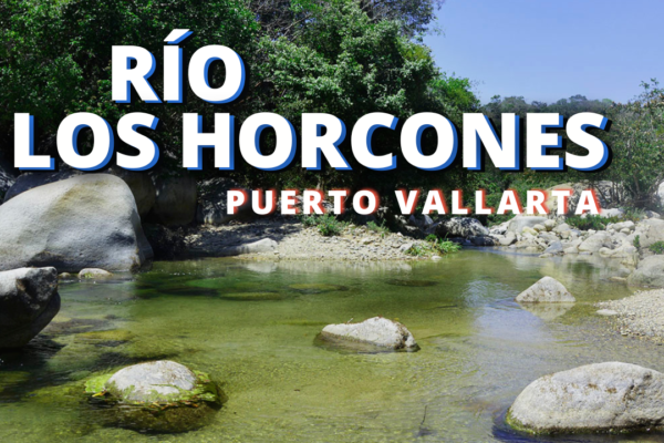 Río Los Horcones, un maravilloso y tranquilo lugar en la zona de Cabo Corrientes